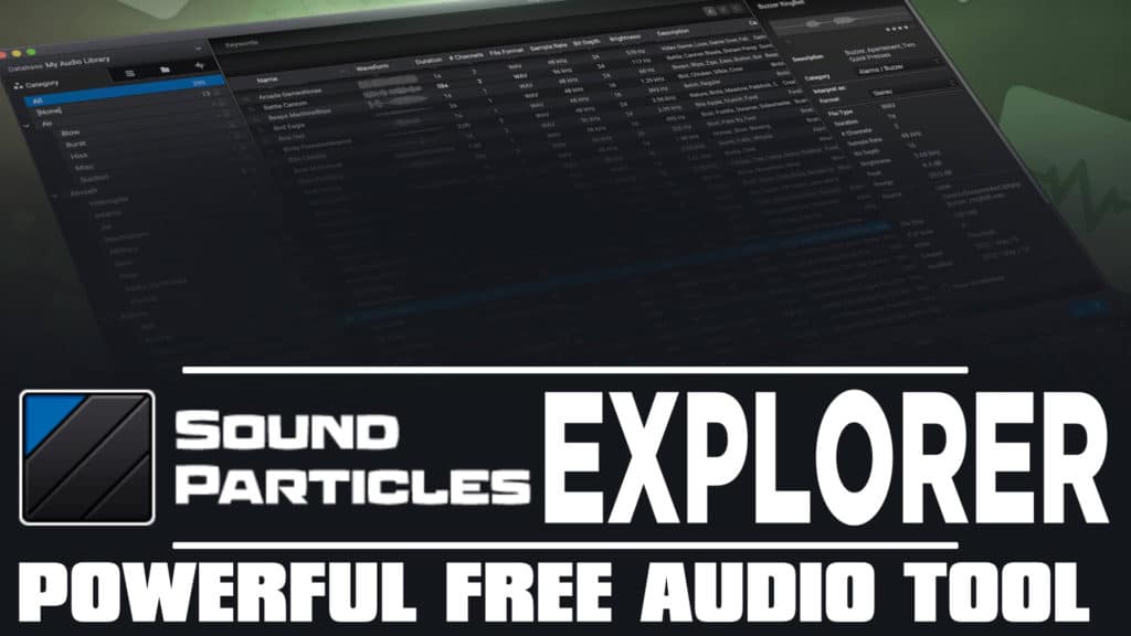 Sound Particles Explorer Audio management Tool review