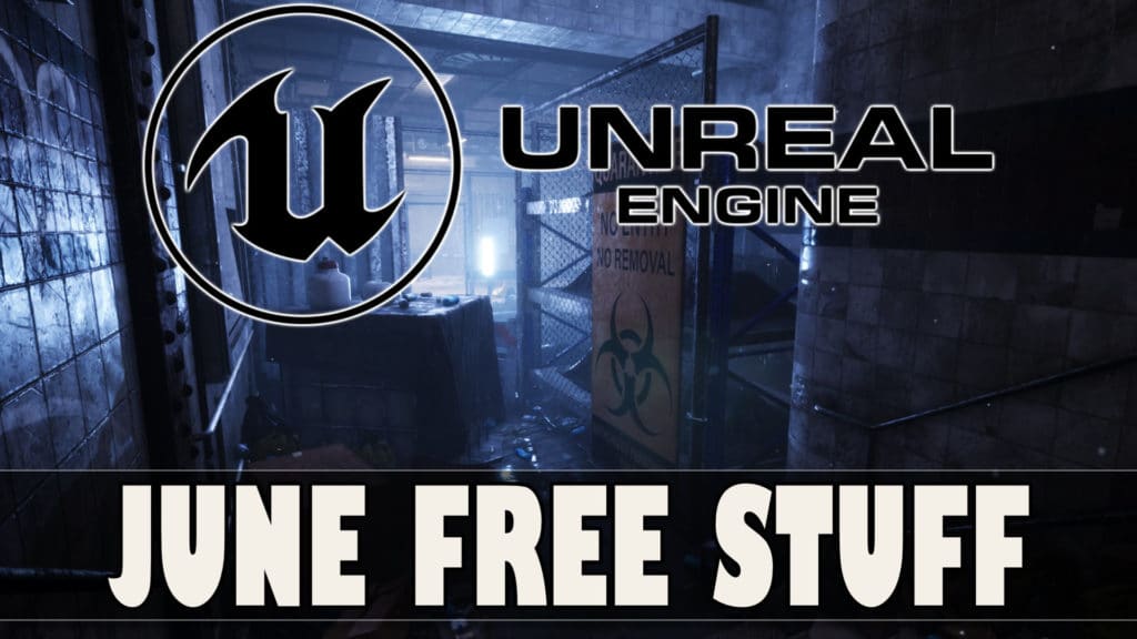 Unreal Engine June 2021 Asset Giveaway